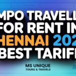 Tempo traveller for rent in Chennai 2026 by Ms Unique Tours & Travels at best tariff